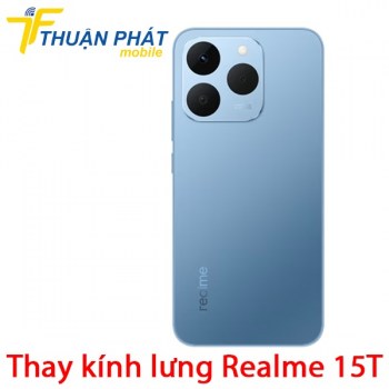 thay-kinh-lung-realme-15t