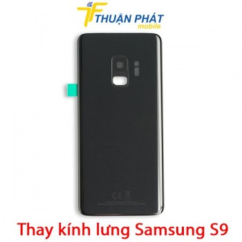 thay-kinh-lung-samsung-s9