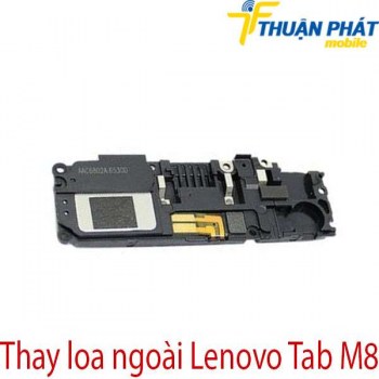 thay-loa-ngoai-Lenovo-Tab-M8