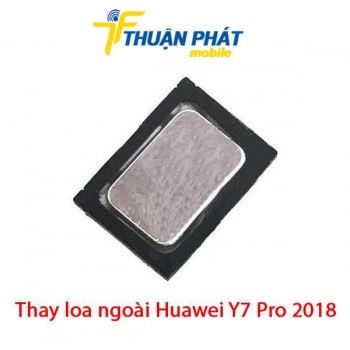 thay-loa-ngoai-huawei-y7-pro-2018
