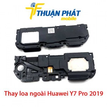 thay-loa-ngoai-huawei-y7-pro-2019