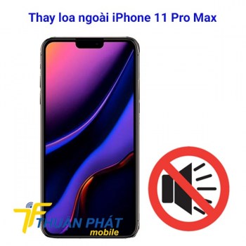 thay-loa-ngoai-iphone-11-pro-max