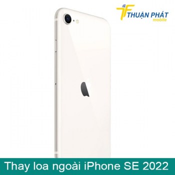 thay-loa-ngoai-iphone-se-2022