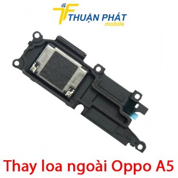 thay-loa-ngoai-oppo-a5