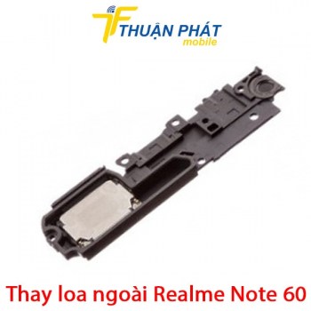 thay-loa-ngoai-realme-note-60