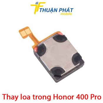 thay-loa-trong-honor-400-pro