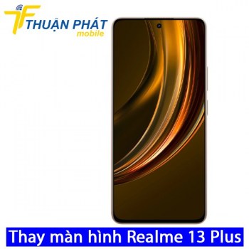 thay-man-hinh-realme-13-plus