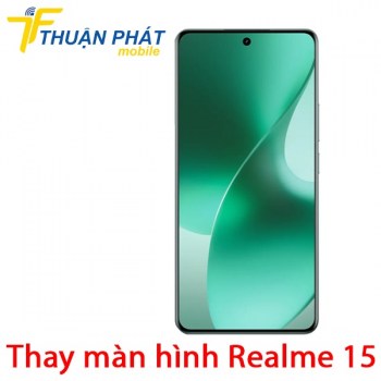 thay-man-hinh-realme-15