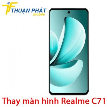 thay-man-hinh-realme-c71