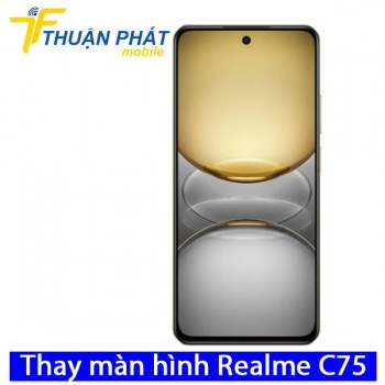 thay-man-hinh-realme-c75