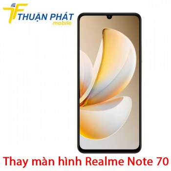 thay-man-hinh-realme-note-70
