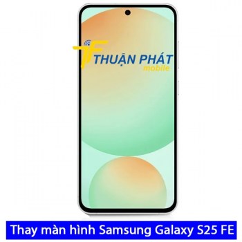 thay-man-hinh-samsung-galaxy-s25-fe