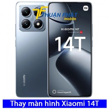 thay-man-hinh-xiaomi-14t