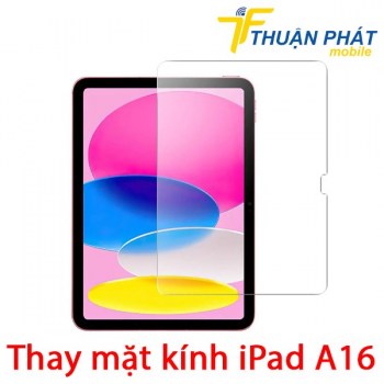 thay-mat-kinh-ipad-a16