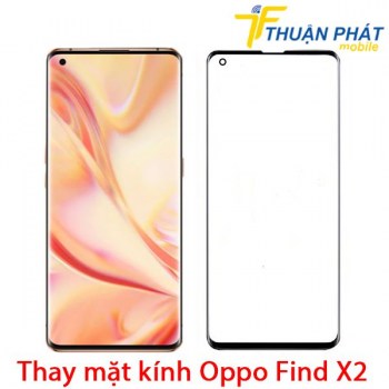 thay-mat-kinh-oppo-find-x2