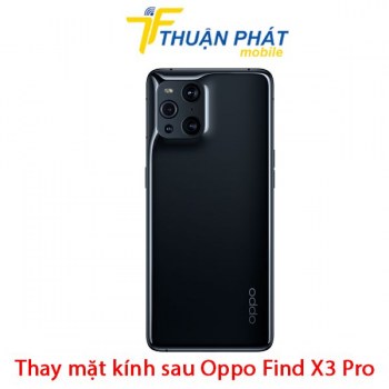 thay-mat-kinh-sau-oppo-find-x3-pro