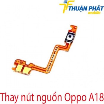 thay-nut-nguon-OPPO-A18