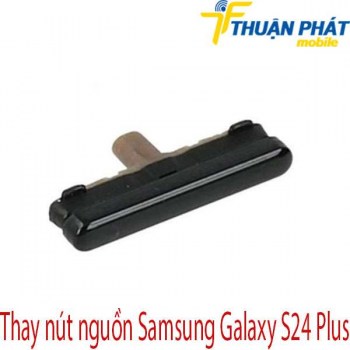 thay-nut-nguon-Samsung-Galaxy-S24-Plus