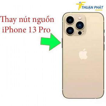 thay-nut-nguon-iphone-13-pro