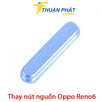 thay-nut-nguon-oppo-reno6
