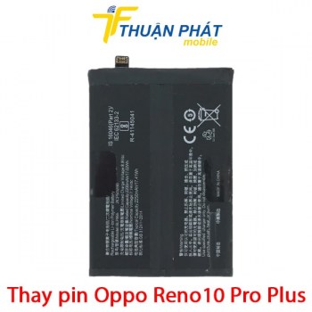 thay-pin-oppo-reno10-pro-plus