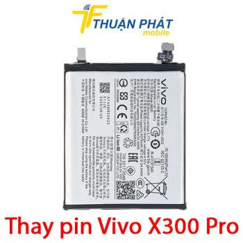 thay-pin-vivo-x300-pro