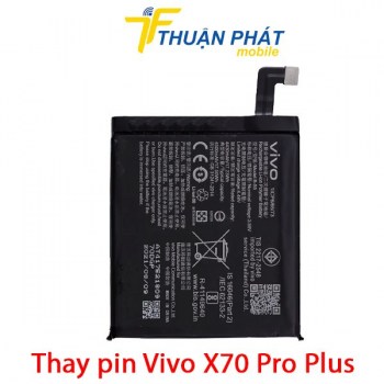 thay-pin-vivo-x70-pro-plus