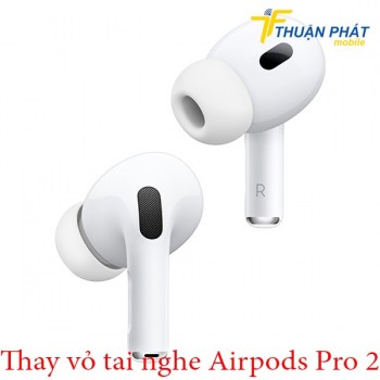 thay-vo-cho-tai-nghe-airpods-pro-2
