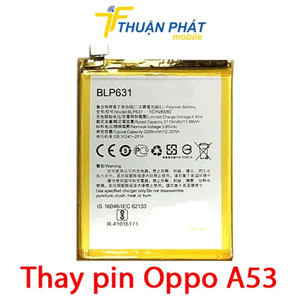Ở đâu thay pin Oppo A53 giá rẻ và chất lượng tốt nhất?
