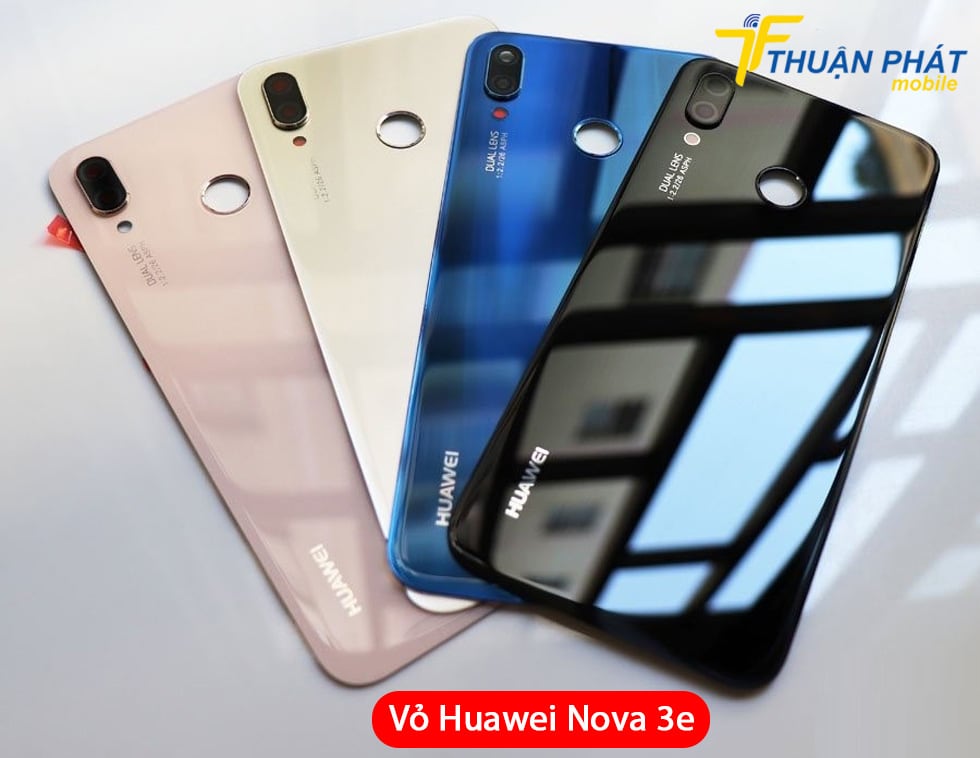 Vỏ Huawei Nova 3e