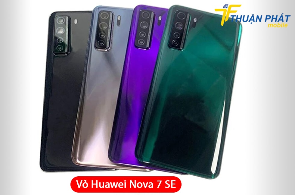 Vỏ Huawei Nova 7 SE