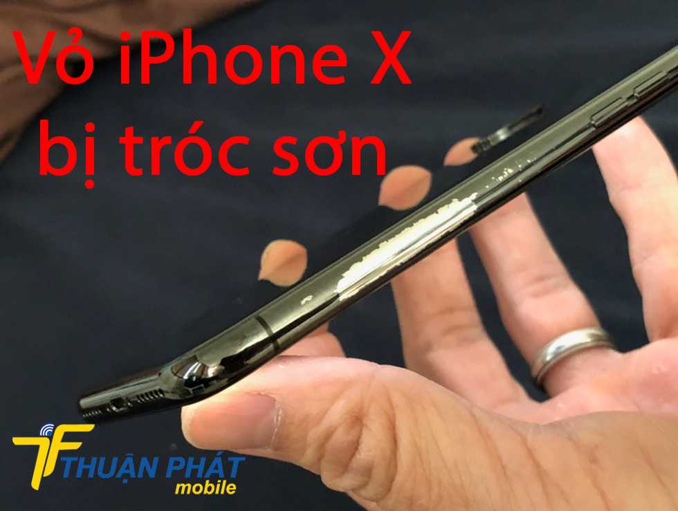 Vỏ iPhone X bị tróc sơn