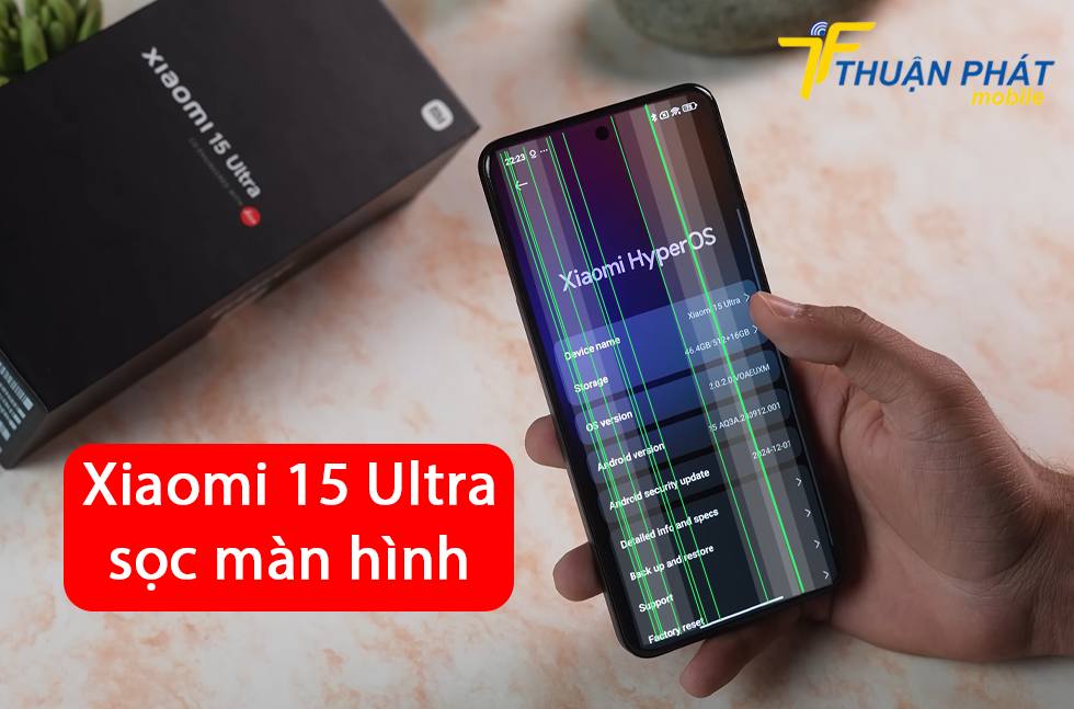 Xiaomi 15 Ultra sọc màn hình