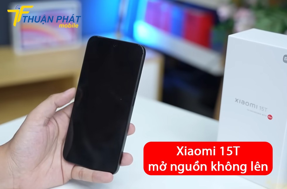 Xiaomi 15T mở nguồn không lên