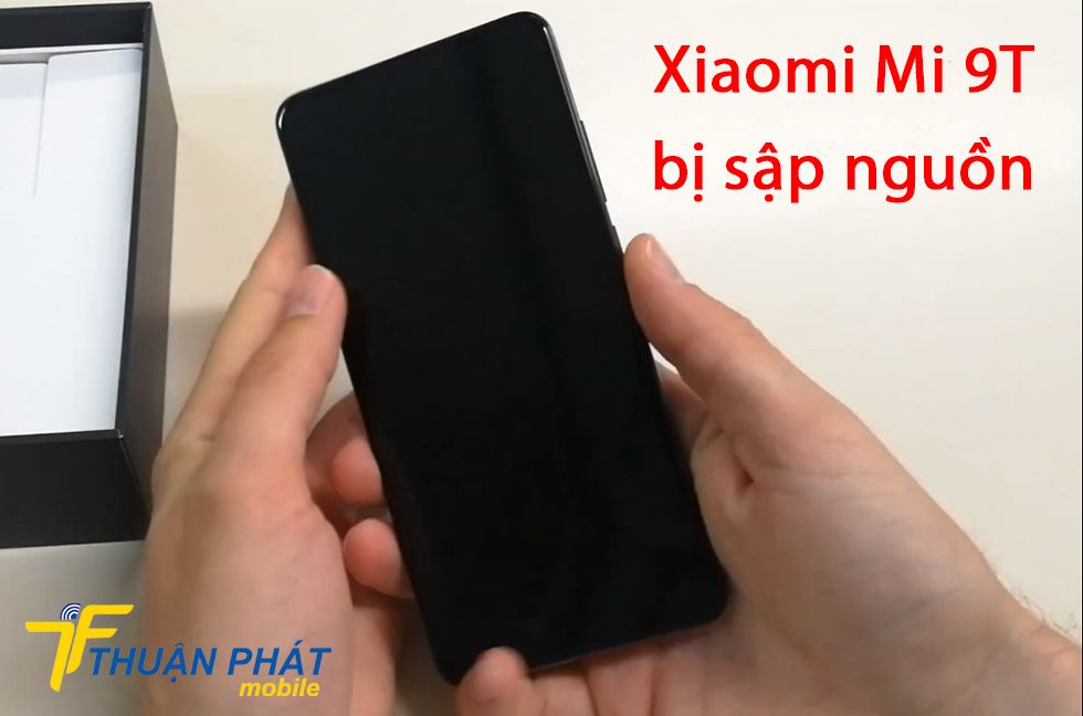 Xiaomi Mi 9T bị sập nguồn