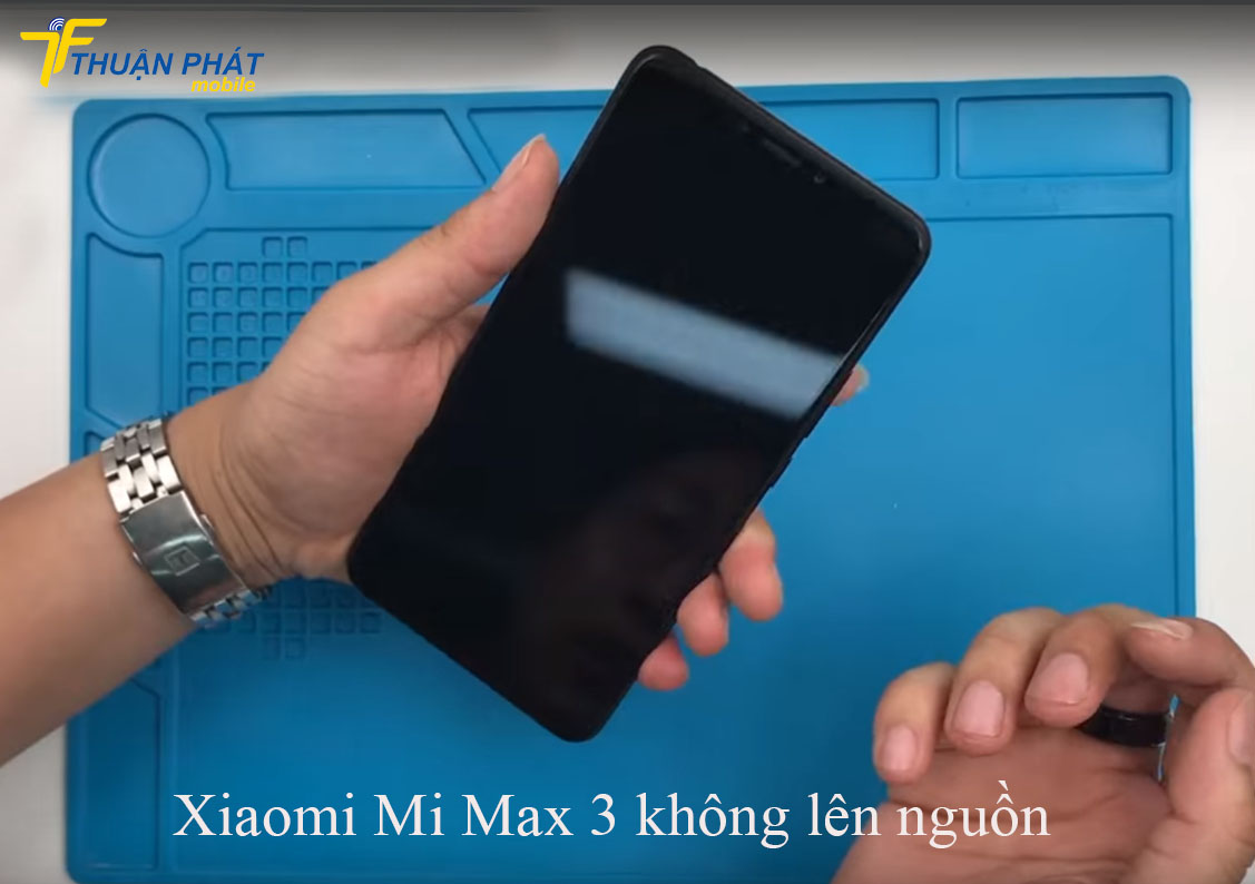 Xiaomi Mi Max 3 không lên nguồn