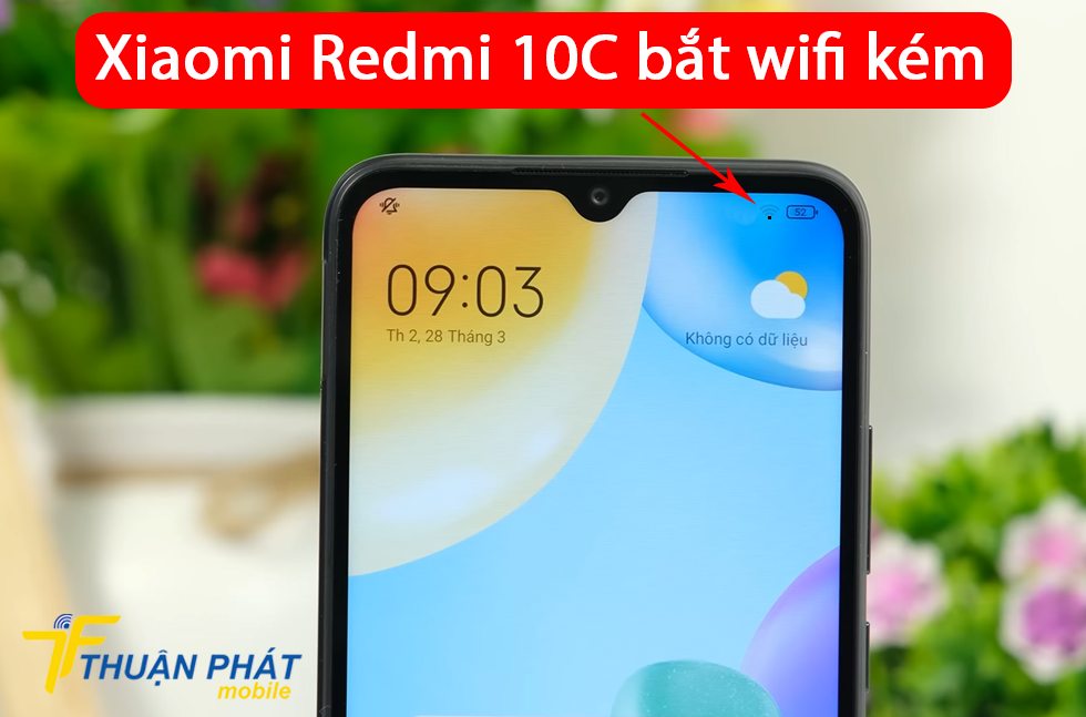 Xiaomi Redmi 10C bắt wifi kém